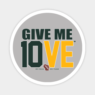 Give Me 10VE™ Magnet